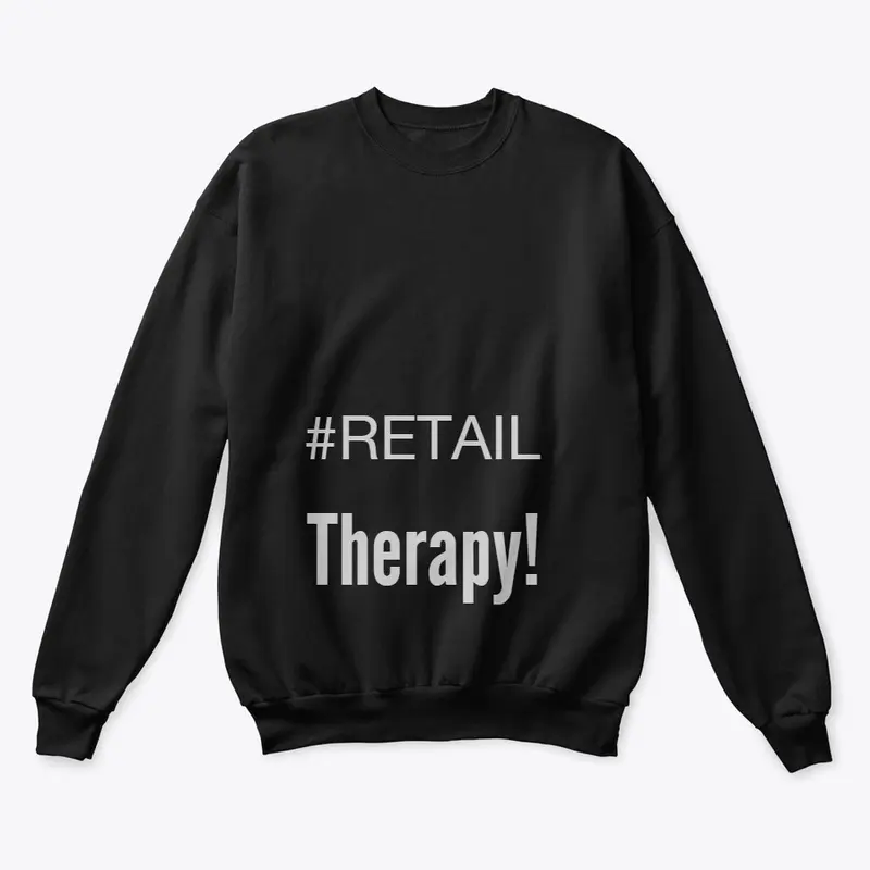 #retail therapy premium tshirts