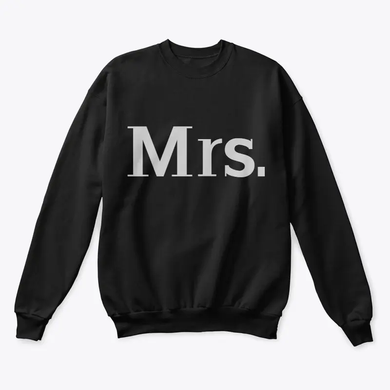 "Mrs." collection sweatshirt